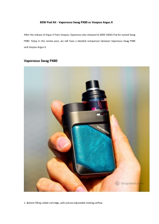 80W Pod Kit - Vaporesso Swag PX80 vs Voopoo Argus X