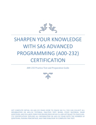 Sharpen Your Knowledge with SAS Advanced Programming (A00-232) Certification