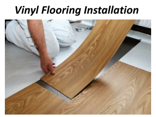 Vinyl Flooring Installation