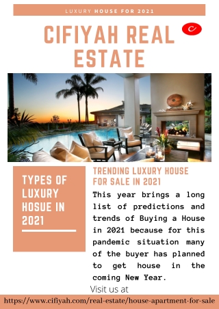 What will be the luxury trends of getting a House for Sale in 2021?