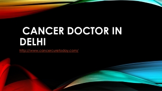 Cancer Doctor in Delhi