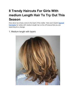 8 Trendy Haircuts For Girls With medium Length Hair To Try Out This Season