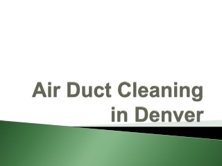 Air Duct Cleaning In Denver