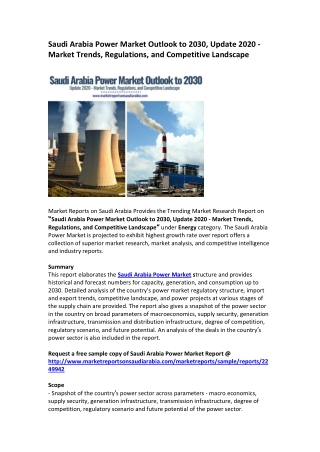 Saudi Arabia Power Market Outlook to 2030, Update 2020 - Market Trends, Regulations, and Competitive Landscape