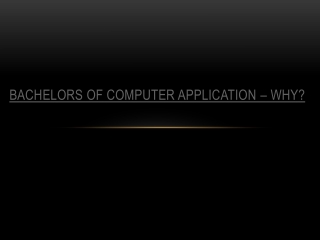 why bachelors of computer application