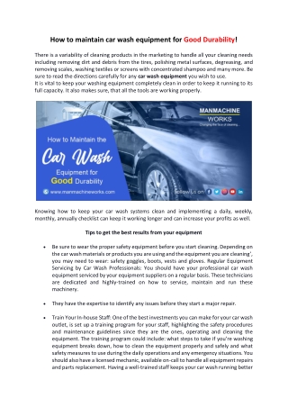 Want to maintain your car wash equipment so it can give flawless results, well you need to read this out.