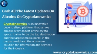 Grab all the latest updates on Altcoins in Cryptoknowmics