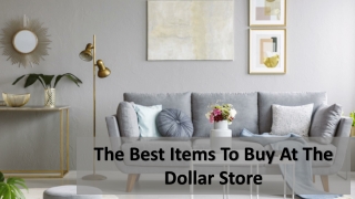 The Best Items To Buy At The Dollar Store