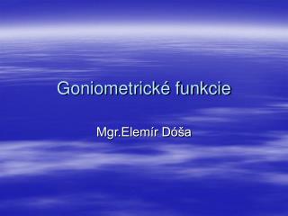 Goniometrické funkcie