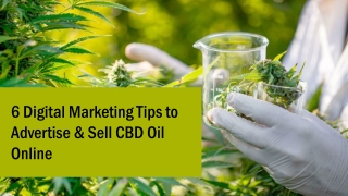 6 Digital Marketing Tips to Advertise & Sell CBD Oil Online