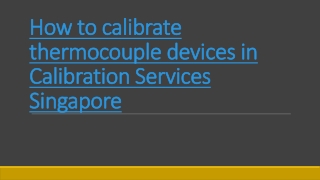 Thermocouple Devices of Calibration