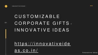 Customised Corporate Gift - Innovative Ideas