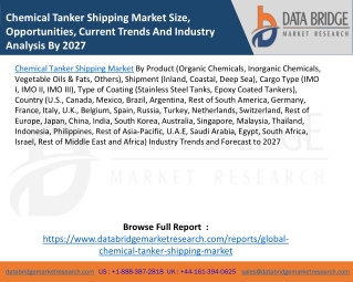 Chemical Tanker Shipping Market Size, Opportunities, Current Trends And Industry Analysis By 2027