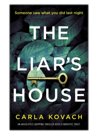 [PDF] Free Download The Liar's House By Carla Kovach