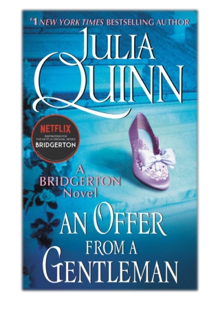 [PDF] Free Download An Offer From a Gentleman By Julia Quinn