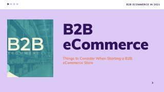 B2B eCommerce: Features that Your B2B Website Must Have