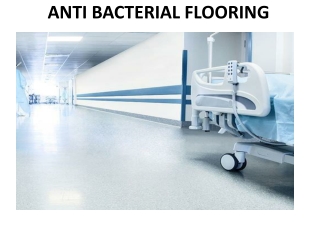 ANTI BACTERIAL FLOORING