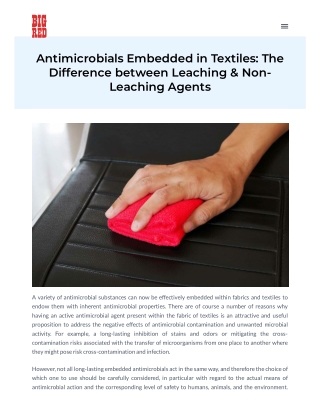 Antimicrobials Embedded in Textiles: The Difference Between Leaching & Non Leaching Agents