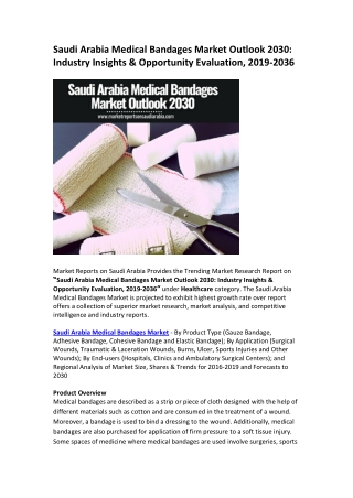 Saudi Arabia Medical Bandages Market: Opportunity and Forecast 2019-2030