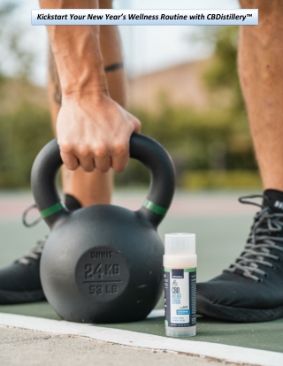 Kickstart Your New Year’s Wellness Routine with CBDistillery™