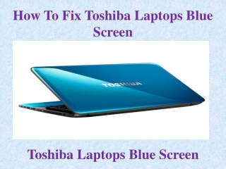 How To Fix Toshiba Laptops Blue Screen