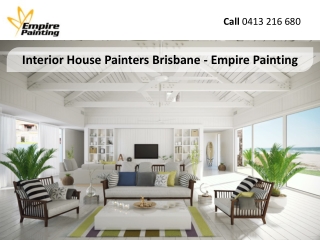 Interior House Painters Brisbane - Empire Painting