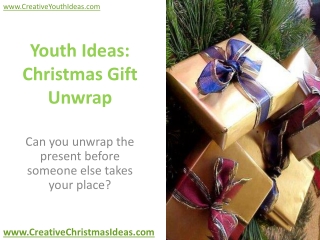 Youth Ideas: Christmas Gift Unwrap