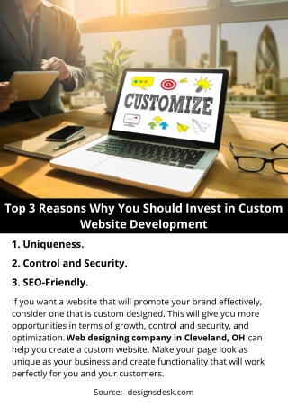 Top 3 Reasons Why You Should Invest in Custom Website Development