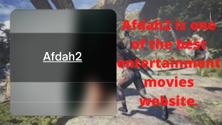 Afdah2 is one of the best entertainment movies website.