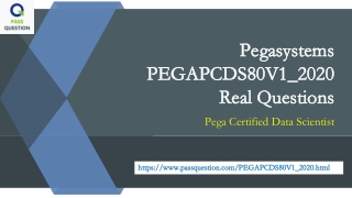 Pegasystems PEGAPCDS80V1_2020 Practice Test Questions