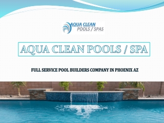 Best Pool Builders in Phoenix Az