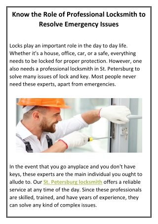 Know the Role of Professional Locksmith to Resolve Emergency Issues