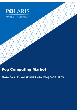 Fog Computing Market Strategies and Forecasts, 2020 to 2026