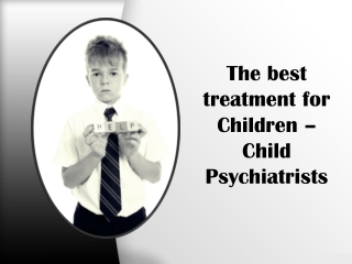 The best treatment for children