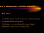 Poverty to Welfare State, 1834-1948: Education