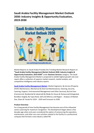 Saudi Arabia Facility Management Market Outlook 2030: Industry Insights & Opportunity Evaluation, 2019-2030