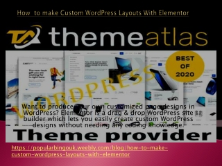 How  to make Custom WordPress Layouts With Elementor