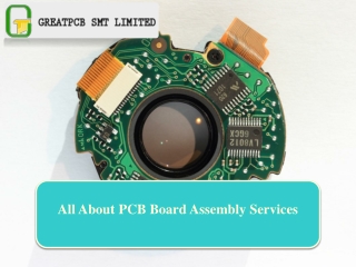 All About PCB Board Assembly Services - GREATPCB