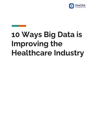 10 Ways Big Data is Improving the Healthcare Industry