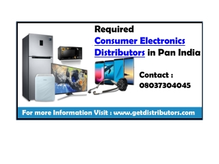 Required Consumer Electronics Distributors in Pan India