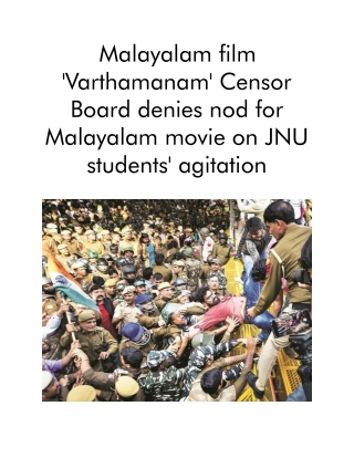 Malayalam film 'Varthamanam' Censor Board denies nod for Malayalam movie on JNU students' agitationMalayalam film 'Varth