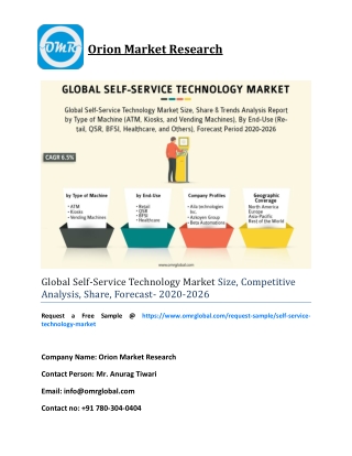 Global Self-Service Technology Market Size, Competitive Analysis, Share, Forecast- 2020-2026