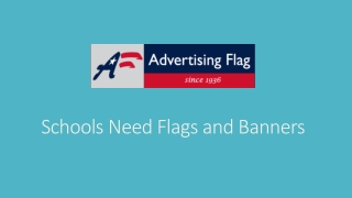 Schools Need Flags and Banners