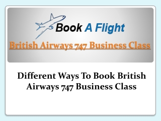 British Airways 747 Business Class