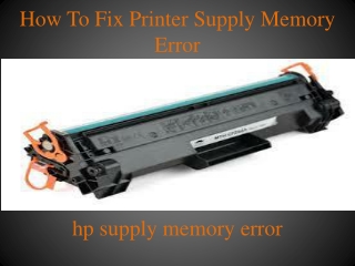 How To Fix Printer Supply Memory Error