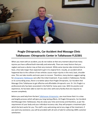 Pragle Chiropractic, Car Accident And Massage Clinic Tallahassee: Chiropractic Center in Tallahassee FL32301