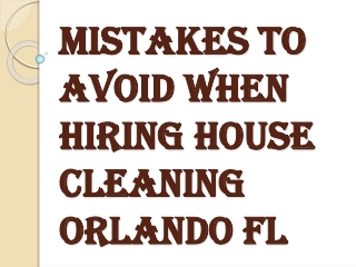 Don’t Fall for Cheap House Cleaning Orlando FL