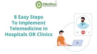 8 easy steps to implement telemedicine in hospitals or clinics