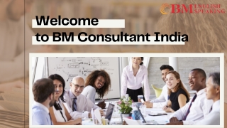 BM Consultant India | English speaking Courses | Start Learning English