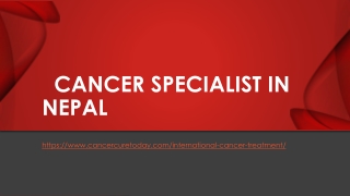 Cancer Specialist in Nepal